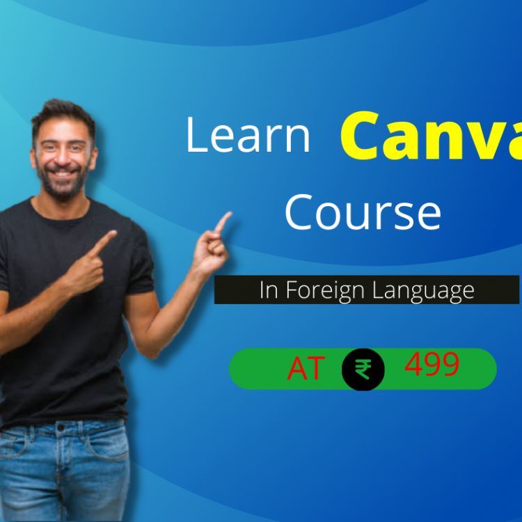 Learn canva Course in Foreign Language